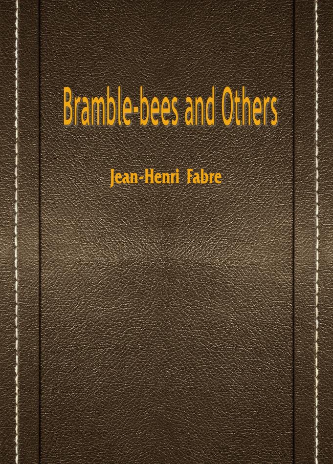 Bramble—bees and Others