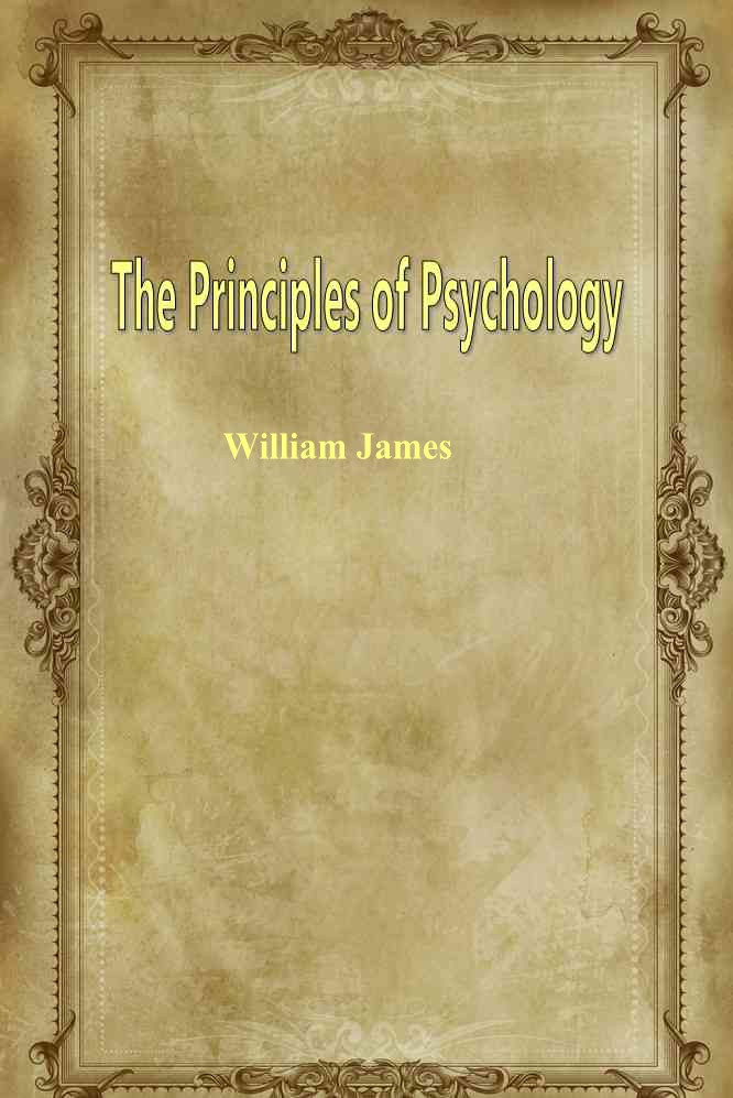 The Principles of Psychology