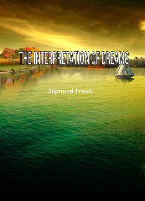 THE INTERPRETATION OF DREAMS