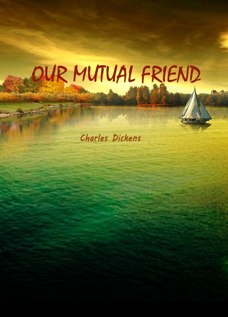 OUR MUTUAL FRIEND