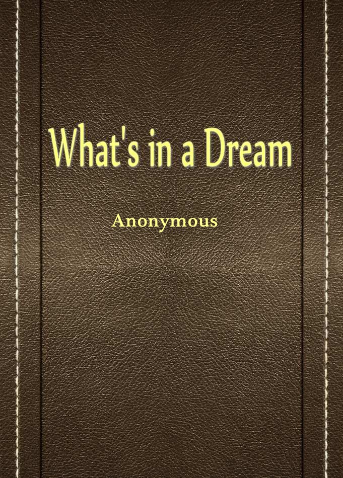 What’s in a Dream