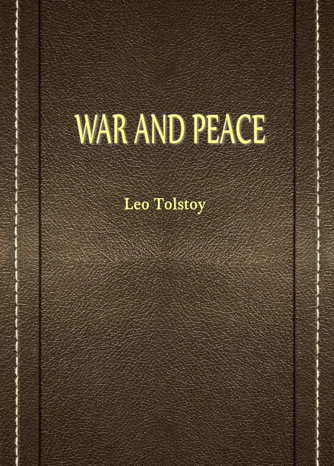 WAR AND PEACE