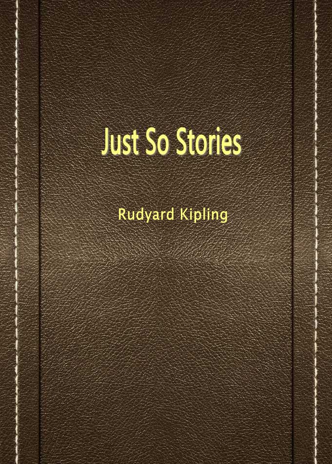 Just So Stories