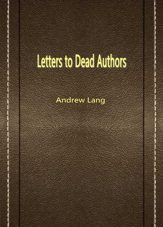 Letters to Dead Authors