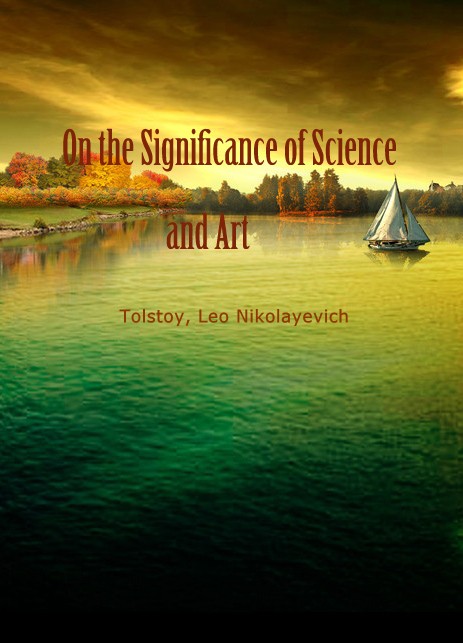 On the Significance of Science and Art