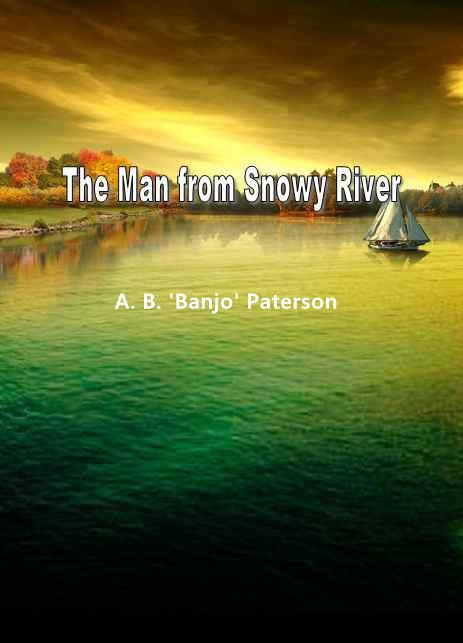 The Man from Snowy River