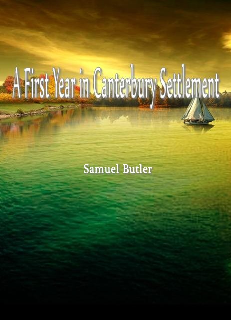 A First Year in Canterbury Settlement