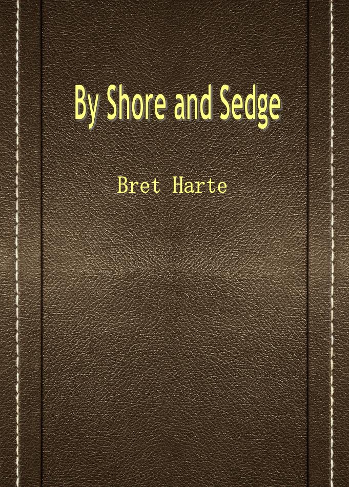By Shore and Sedge