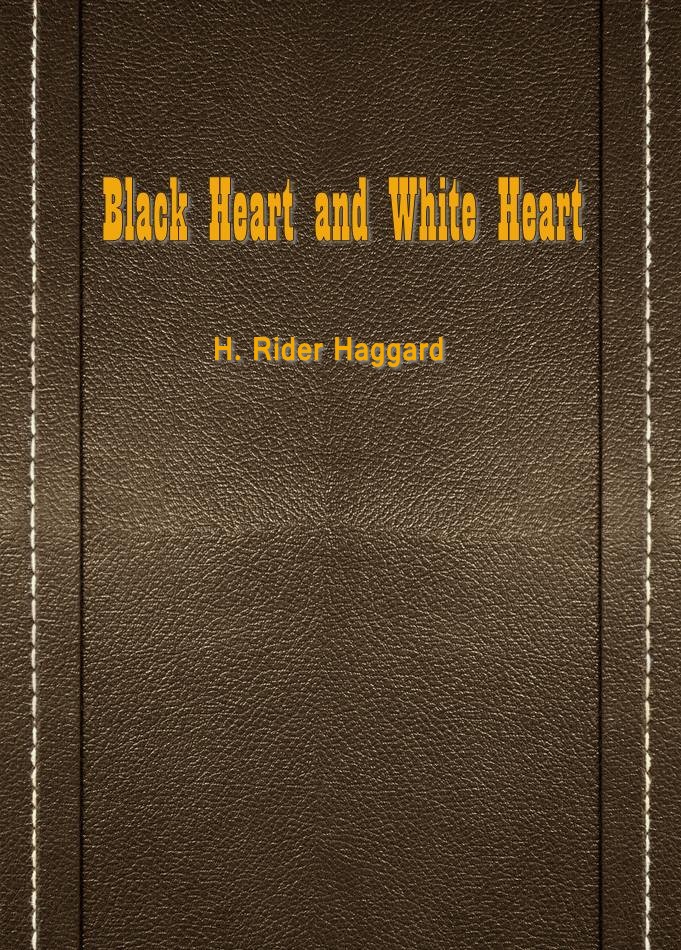 Black Heart and White Heart