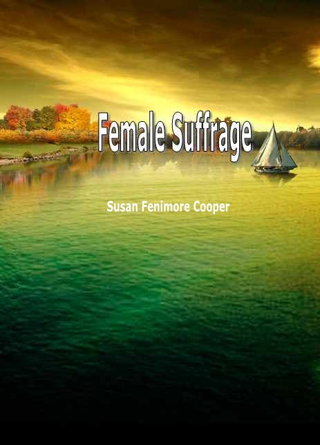 Female Suffrage