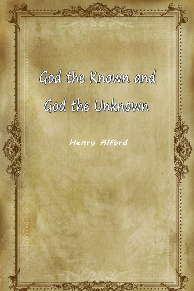 God the Known and God the Unknown