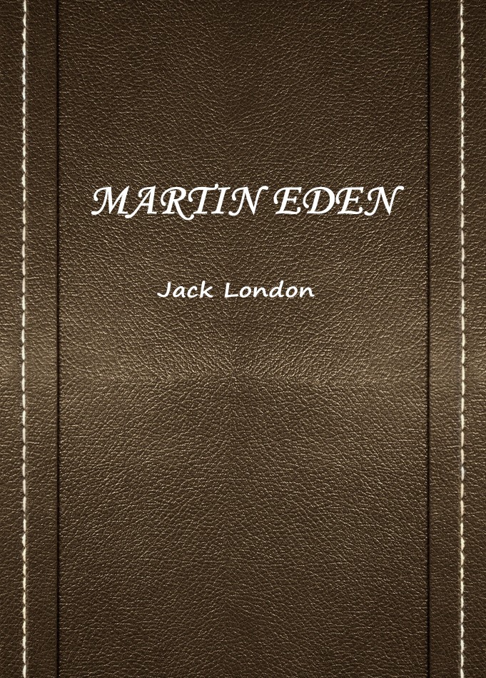 MARTIN EDEN
