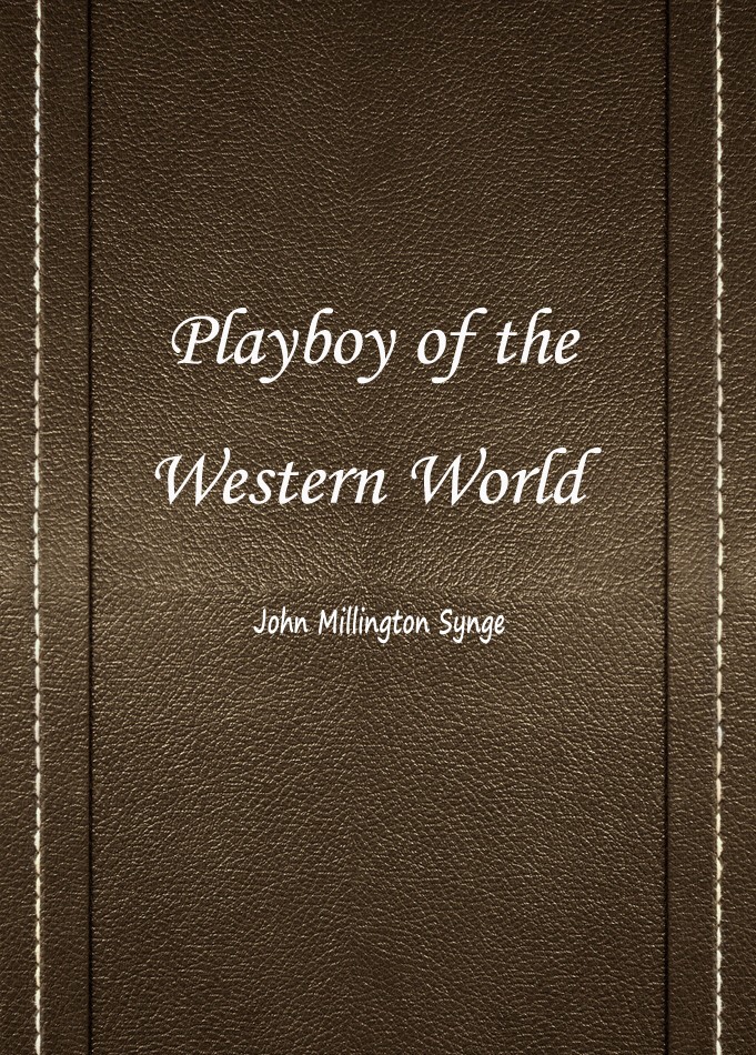 The Playboy of the Western World