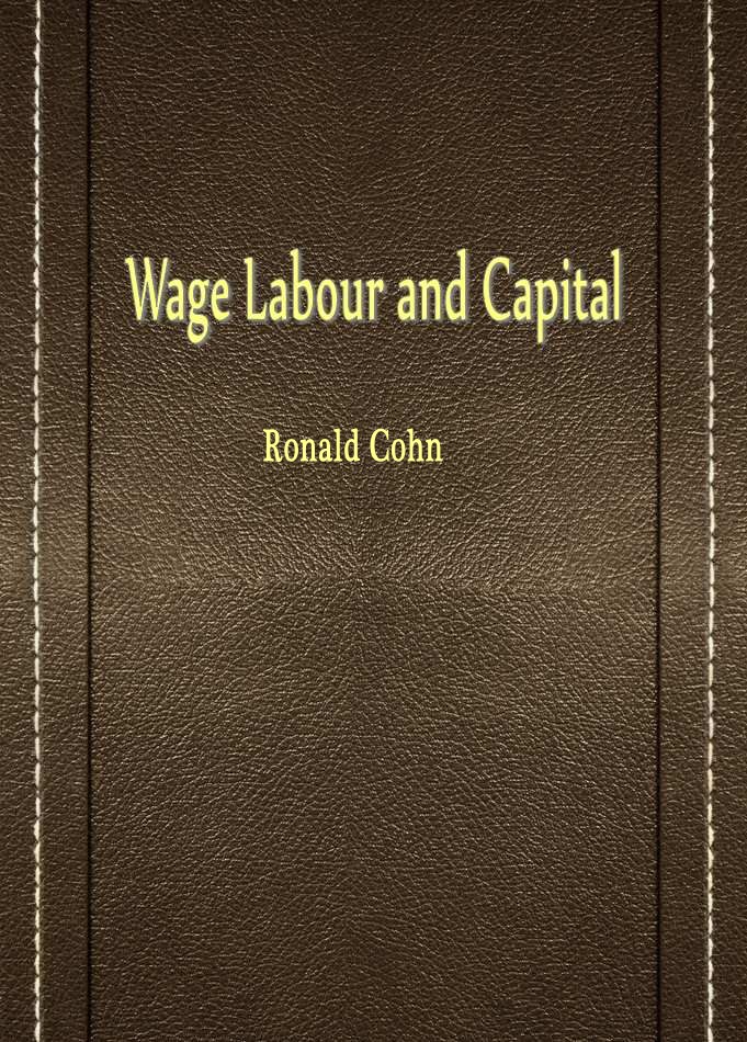 Wage Labour and Capital