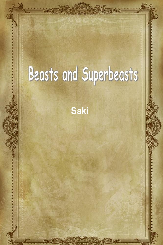 Beasts and Superbeasts
