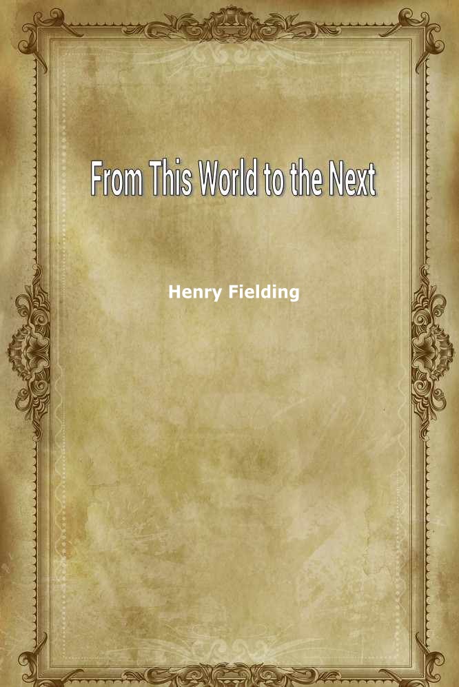 From This World to the Next