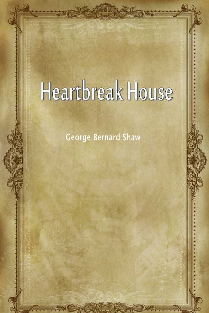 Heartbreak House