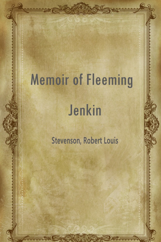 Memoir of Fleeming Jenkin