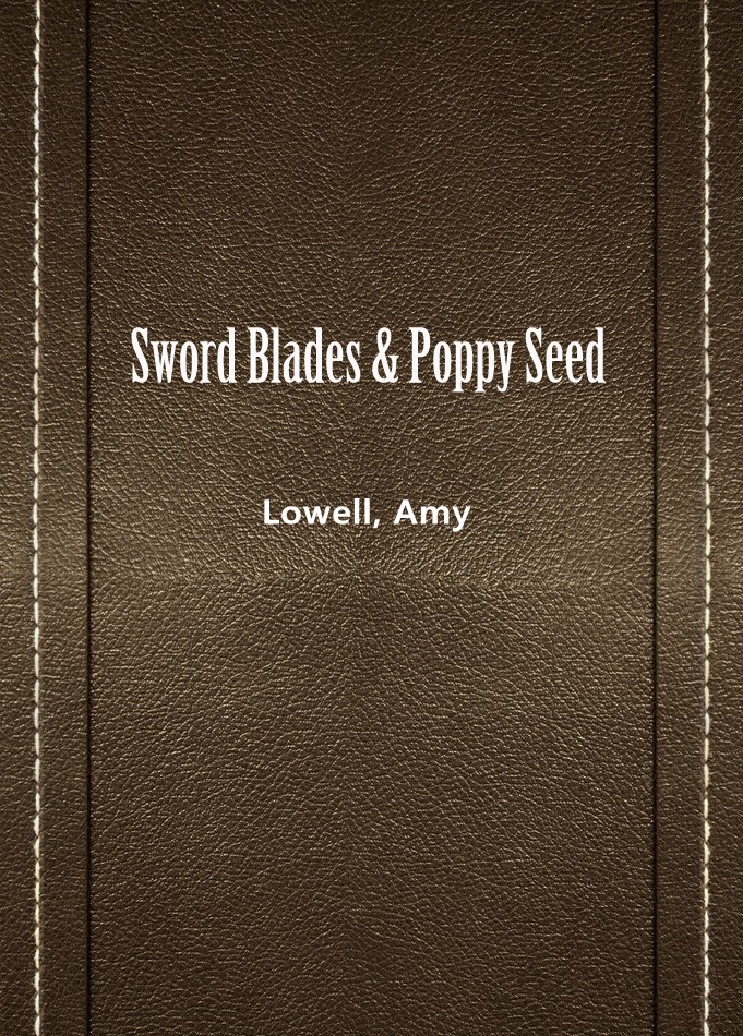 Sword BladesPoppy Seed