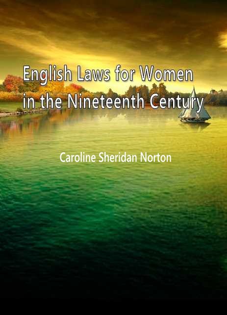 English Laws for Women in the Nineteenth Century