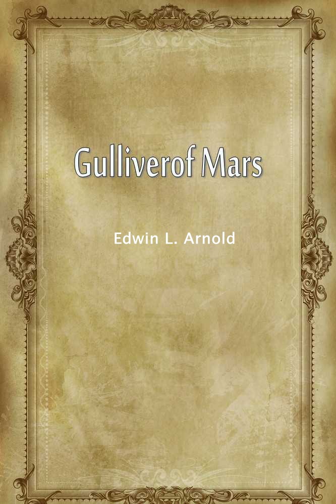 GULLIVER OF MARS