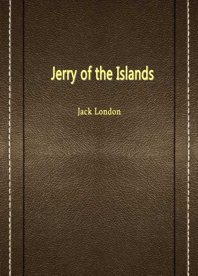 Jerry of the Islands